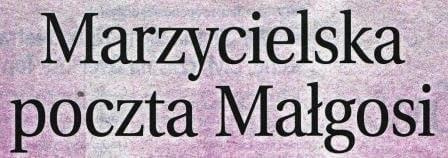 Marzycielska Poczta Małgosi z Białegostoku