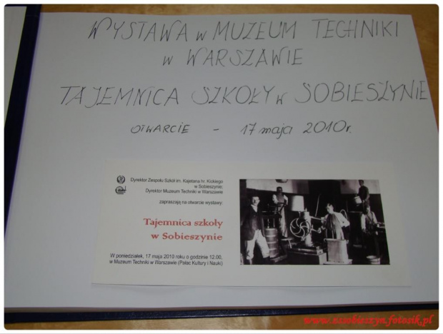 4 maja 2010 uczestniczyliśmy w uroczystym otwarciu wystawy "Tajemnica szkoły w Sobieszynie" w Muzeum Techniki w Warszawie #Sobieszyn #Brzozowa #MuzeumTechnikiWWarszawie #TajemnicaSzkołyWSobieszynie