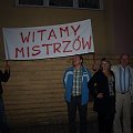 Powitanie po przyjeździe z Inowrocławia w 2010 roku